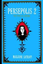 Marjane Satrapi: Persepolis 2: The Story of a Return (Persepolis #3-4) (2004, Pantheon Books)