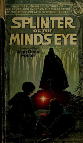 Alan Dean Foster: Splinter of the mind's eye (1978, Ballantine Books)