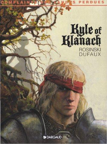 Delete me: Kyle of Klanach (Hardcover, 1998, Dargaud Editeur, DARGAUD)