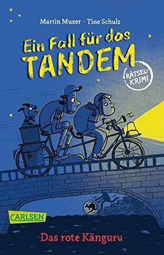 Tine Schulz, Martin Muser: Ein Fall für das Tandem : Das rote Känguru (German language, 2019)