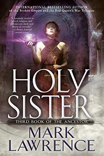 Mark Lawrence: Holy Sister (Hardcover, 2019, Ace)