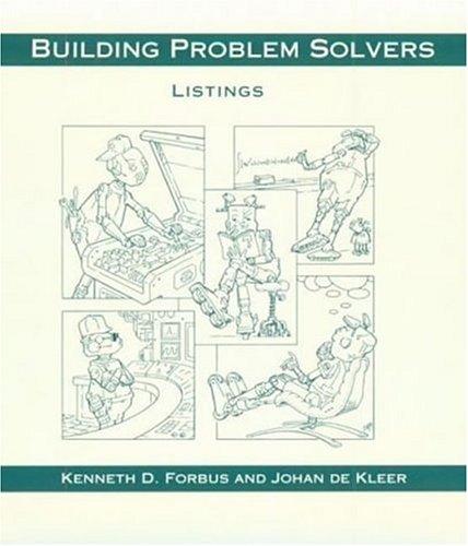 Kenneth D. Forbus: Building problem solvers (Hardcover, 1993, MIT Press)