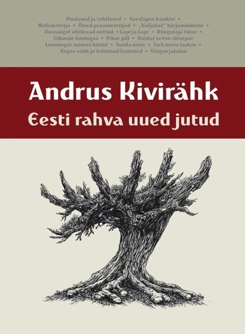 Andrus Kivirähk: Eesti rahva uued jutud (Hardcover, Estonian language, 2025, Eksa)