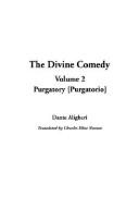Dante Alighieri: The Divine Comedy (Paperback, 2003, IndyPublish.com)