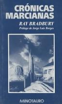 Ray Bradbury: Crónicas marcianas (Paperback, Spanish language, 1986, Minotauro/Argentina)