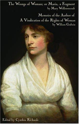 Mary Wollstonecraft: The wrongs of woman, or, Maria (2004, College Pub.)