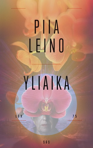 Piia Leino: Yliaika (EBook, Finnish language, 2020, Schildts & Söderströms)