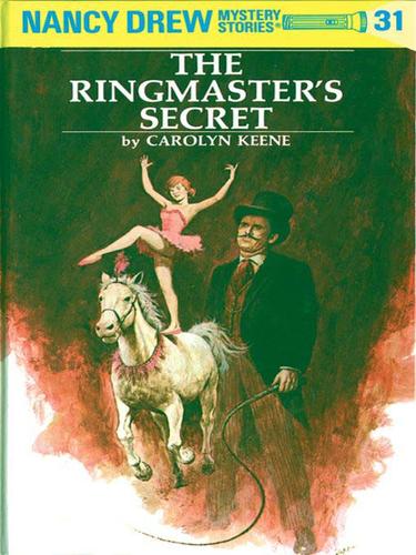 Carolyn Keene: The Ringmaster's Secret (EBook, 2009, Penguin USA, Inc.)