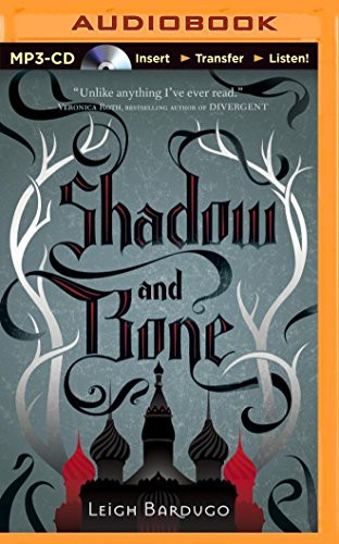 Lauren Fortgang, Leigh Bardugo: Shadow and Bone (2014, Brilliance Audio)