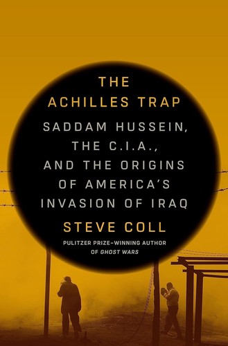 Steve Coll: The Achilles Trap (2024, Penguin Books, Limited)