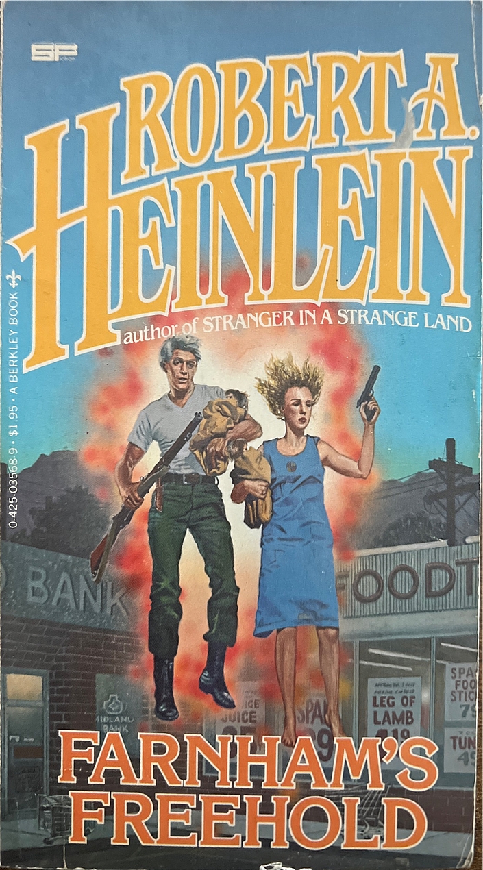 Robert A. Heinlein: Farnham's Freehold (Paperback, 1989, Ace)