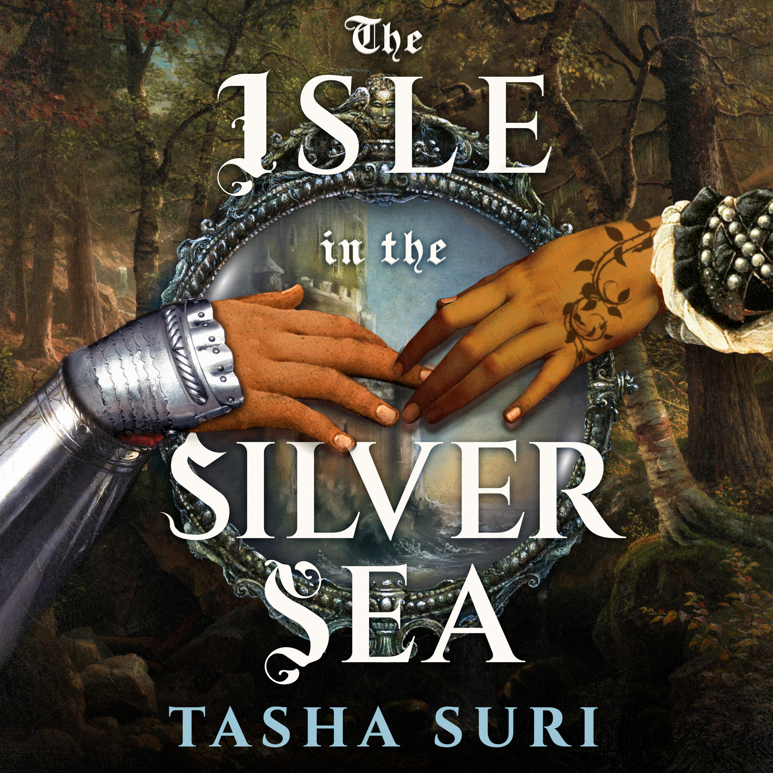Tasha Suri: The Isle in the Silver Sea (AudiobookFormat, 2025, Hachette Audio)