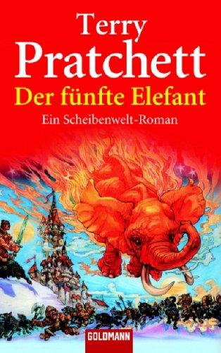 Terry Pratchett: Der Fünfte Elefant. Ein Scheibenwelt- Roman. (Paperback, 2002, Goldmann)
