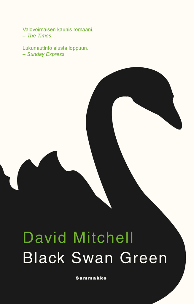 David Mitchell, Tarja Lipponen: Black Swan Green (Hardcover, Finnish language, 2008, Sammakko)