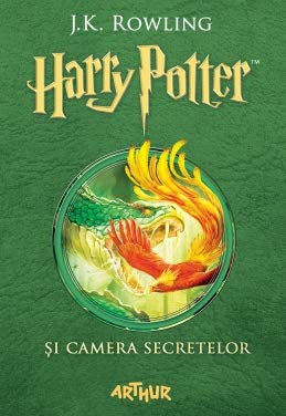 J. K. Rowling: HARRY POTTER SI CAMERA SECRETELOR (Hardcover, Arthur)