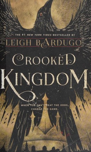 Leigh Bardugo: Crooked Kingdom (Paperback, 2018, Square Fish)