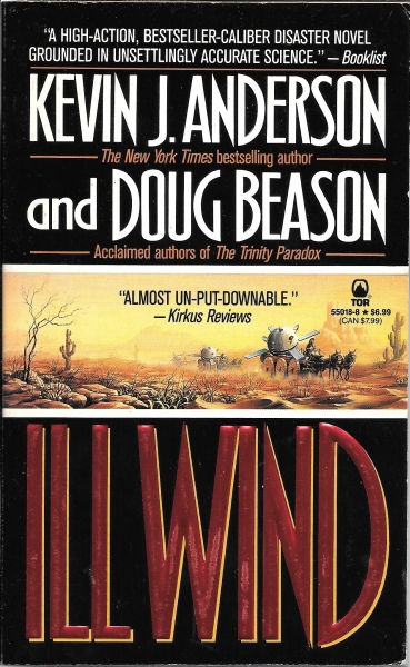 Kevin J. Anderson, Doug Beason: Ill Wind (Paperback, 1998, Forge)