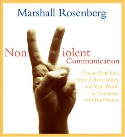 Marshall B. Rosenberg: Nonviolent Communication (AudiobookFormat, Sounds True)