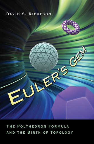 David S. Richeson: Euler's Gem (2019, Princeton University Press)