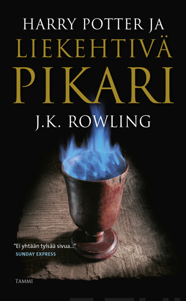 J.K. Rowling: Harry Potter ja liekehtivä pikari (Paperback, Finnish language, 2015, Tammi)