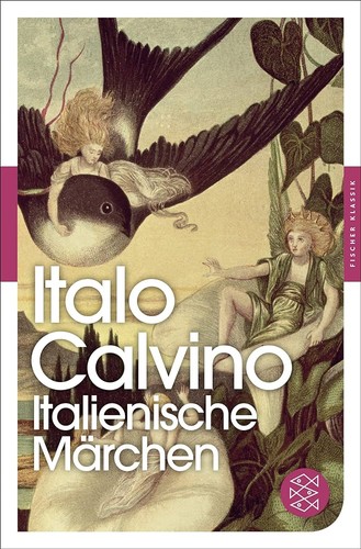 Italo Calvino: Italienische Märchen (2014, Fischer Taschenbuch)
