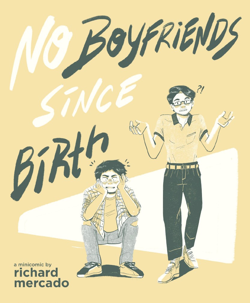 Richard Mercado: No Boyfriends Since Birth (EBook)