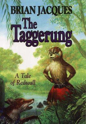 Brian Jacques: TAGGERUNG (REDWALL, NO 14) (2002, Ace Books)