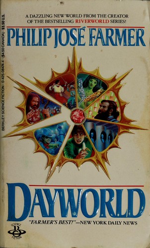 Philip José Farmer: Dayworld (1986, Berkley)