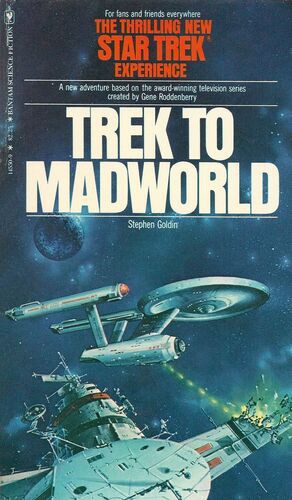Stephen Goldin: Trek to Madworld (Paperback, 1984, Bantam Books)