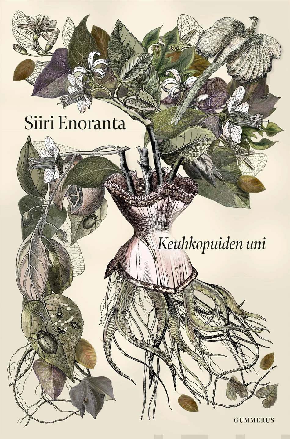 Siiri Enoranta: Keuhkopuiden uni (Hardcover, Suomi language, Gummerus)