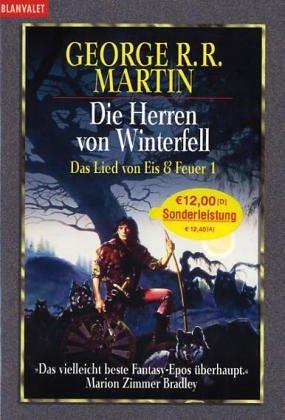 George R.R. Martin: Das Lied von Eis und Feuer 1. Die Herren von Winterfell. (1997, Goldmann)