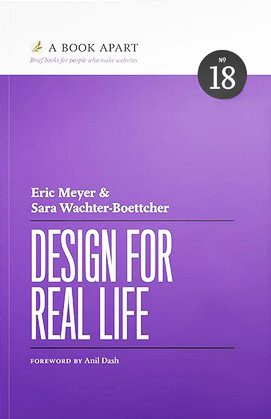 Sara Wachter-Boettcher, Eric Meyer: Design for Real Life (Paperback, 2016, aba)