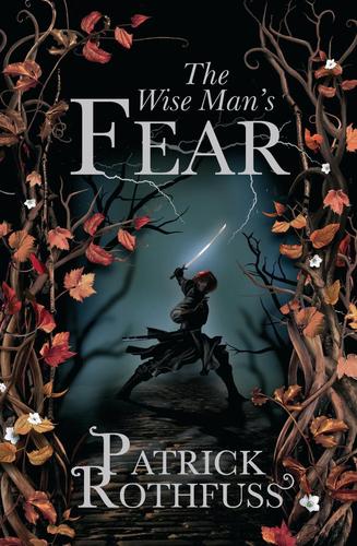 Patrick Rothfuss: The Wise Man’s Fear (Hardcover, 2011, Gollancz)