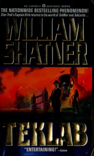 William Shatner: TekLab (1993, Ace Books)