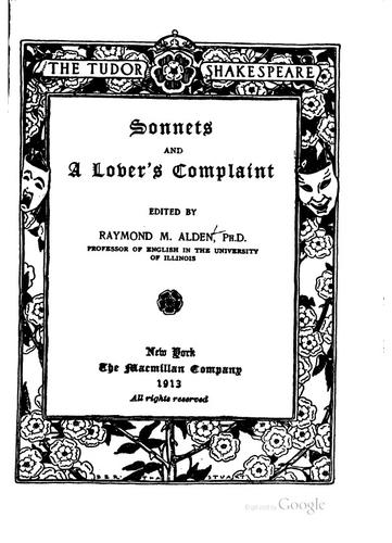 William Shakespeare: Sonnets and A lover's complaint (1913, Macmillan)