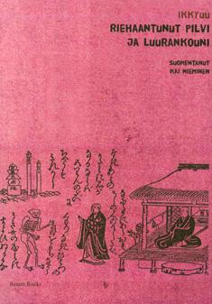 Ikkyu: Riehaantunut pilvi ja Luurankouni (Finnish language, 2010)
