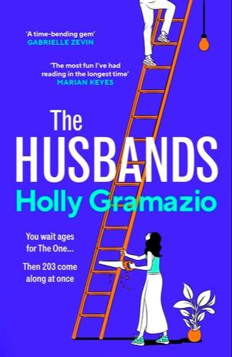 Holly Gramazio: The Husbands