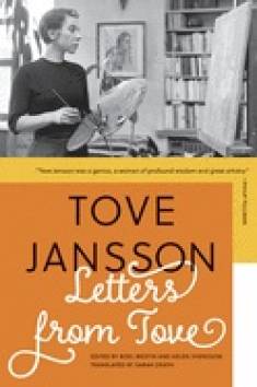Tove Jansson: Letters from Tove (Hardcover, 2020, University of Minnesota Press)