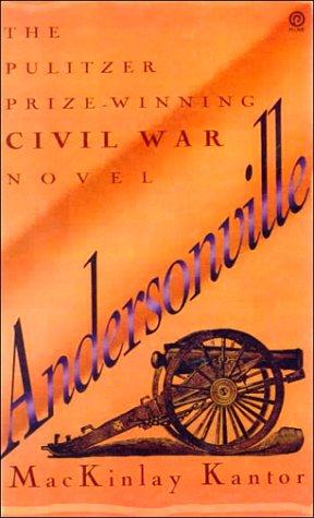 MacKinlay Kantor: Andersonville (Hardcover, Tandem Library)