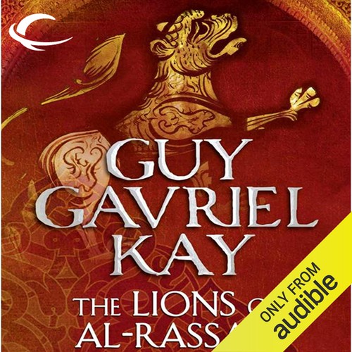 Guy Gavriel Kay: The lions of Al-Rassan (AudiobookFormat, 2012, Audible Studios)