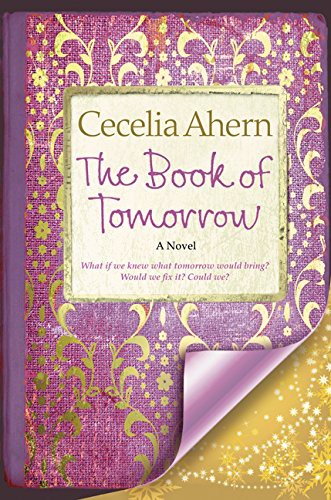 Cecelia Ahern: The Book of Tomorrow (Paperback, Harper)