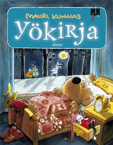 Mauri Kunnas, Tarja Kunnas: Yökirja, eli Mitä kaikkea tapahtuukaan yöllä (Hardcover, Finnish language, 1984, Otava)