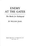 Craig, William: Enemy at the gates (1973, Reader's Digest Press)