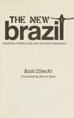 Raúl Zibechi: The new Brazil (2014)