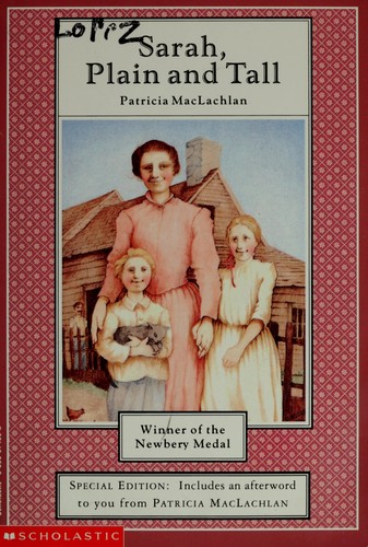 Patricia MacLachlan: Sarah, Plain and Tall (1996, Scholastic Inc.)