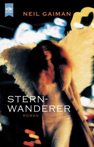 Neil Gaiman: Sternwanderer. (2002, Heyne)