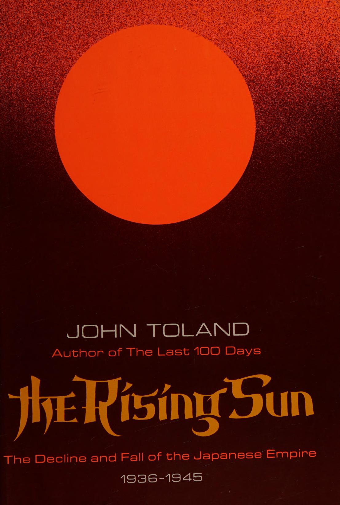 John Toland: The Rising Sun (Hardcover, 1970, Random House)