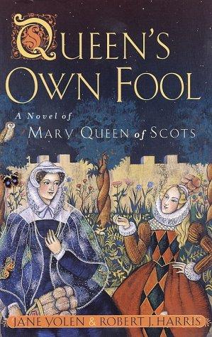 Jane Yolen, Robert Harris: Queen's own fool (Paperback, 2001, Puffin)