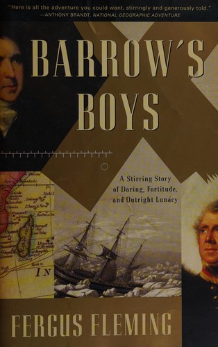 Fergus Fleming: Barrow's boys (1998, Grove Press)