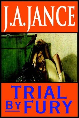 J. A. Jance: Trial By Fury (AudiobookFormat, 1997, Books on Tape, Inc.)